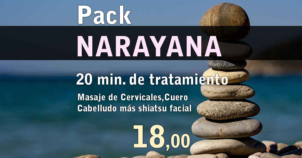 Pack Narayana Masaje de Cervicales,Cuero Cabelludo más shiatsu facial